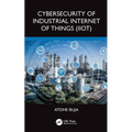 Cybersecurity of Industrial Internet of Things (IIoT)