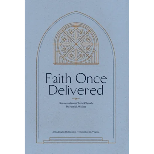 Faith Once Delivered