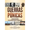 Guerras púnicas: Una guía fascinante de las guerras púnicas y de Aníbal Barca