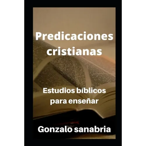 Predicaciones cristianas: Estudios bíblicos cristianos