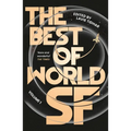 The Best of World SF: Volume 1