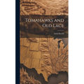 Tomahawks and Old Lace