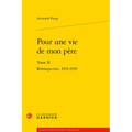 Pour Une Vie de Mon Pere: Retrospective, 1919-1939