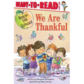 We Are Thankful: Ready-To-Read Level 1
