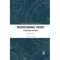 Microeconomic Theory: A Heterodox Approach