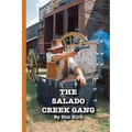 The Salado Creek Gang