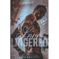 Loved Lingered Book #3: The Love Series