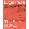 Lygia Pape: The Skin of All