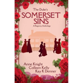 The Duke's Somerset Sins