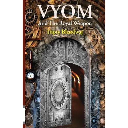 Vyom and the Royal Weapon