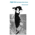 High Cut: My Model of No Criteria