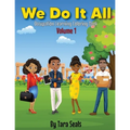 We Do It All Volume I