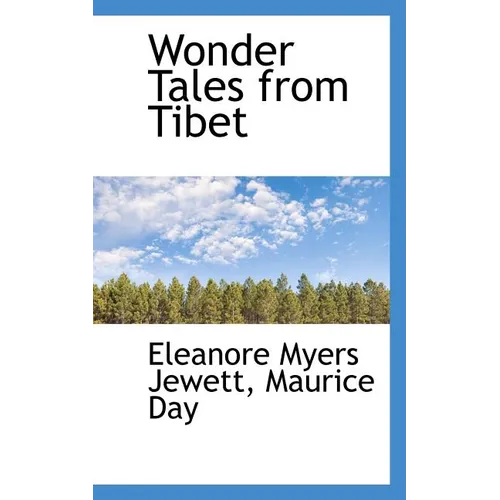 Wonder Tales from Tibet