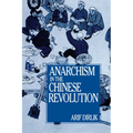 Anarchism in the Chinese Revolution