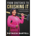 From Crutches to Crushing it: A Journey from Pain to Power