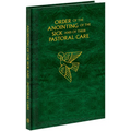 Order of the Anointing of the Sick and of Their Pastoral Care - Large Size
