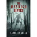 The Wendigo Hunter