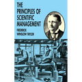 The Principles of Scientific Management