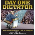 Day One Dictator: More Doonesbury in the Time of Trumpism
