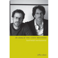 The Cinema of the Coen Brothers: Hard-Boiled Entertainments