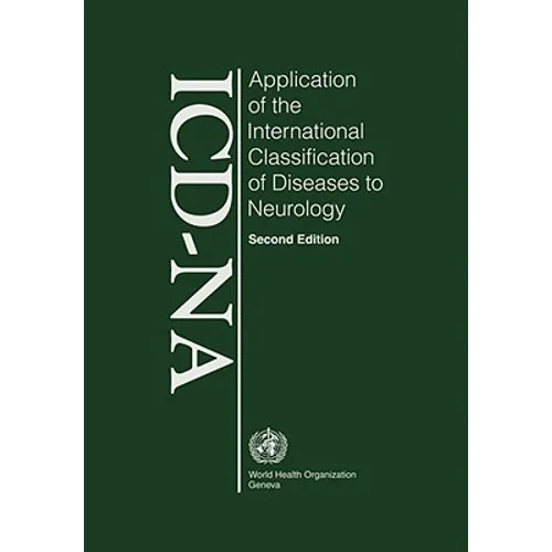 Application of the International Classification of Diseases to Neurology: ICD-Na Second Edition