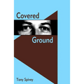 Covered Ground