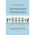 The Dictionary of Interpersonal Relationships