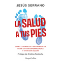 La salud a tus pies
