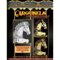New Creations Coloring Book Series: Carousels