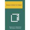 Human Living in Christ