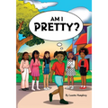 Am I Pretty