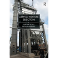 Asphalt Mixture Selection