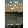 In The Trackless Wild