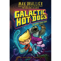 Galactic Hot Dogs 2: The Wiener Strikes Back