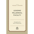 Leading Millennial Faculty