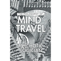 The Philosophy of Mind Travel