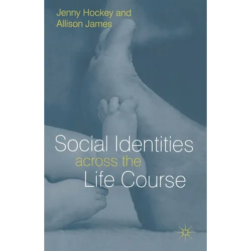 Social Identities Across the Life Course