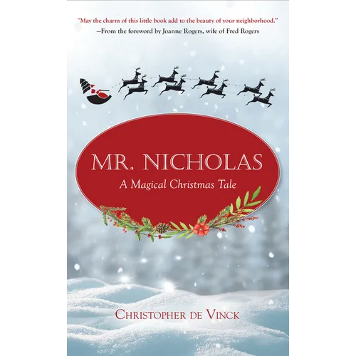 Mr. Nicholas: A Magical Christmas Tale