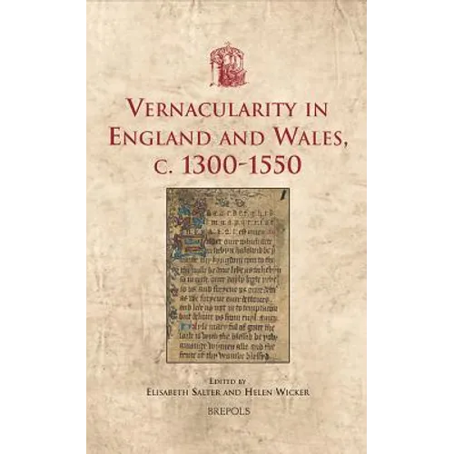 USML 17 Vernacularity in England and Wales, c. 1300-1550 Salter