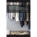 Fundamentals for Successful and Sustainable Fashion Buying and Merchandising