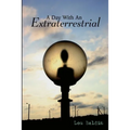 A Day With An Extraterrestrial