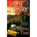 The Tooth of Time: A Maxine and Stretch Mystery