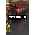 Vitamin - D Decoded