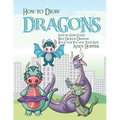 How to Draw Dragons Step-by-Step Guide: Best Dragon Drawing Book for You and Your Kids