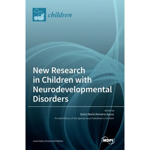 New Research in Children with Neurodevelopmental Disorders - Hardcover