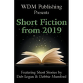 WDM Presents: Short Fiction from 2019
