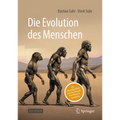 Die Evolution Des Menschen: Ein Aktueller Blick Auf Das Mosaik Der Menschwerdung