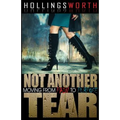 Not Another Tear: Moving from Pain to Purpose