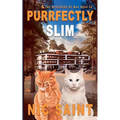 Purrfectly Slim