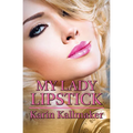 My Lady Lipstick